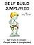 SELF BUILD SIMPLIFIED: (2ND EDITION)
