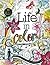 Life in Color: A Coloring B...