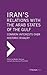 Iran's Relations with the Arab States of the Gulf: Common Interests over Historic Rivalry (Gulf Research Center Book)