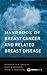 Handbook of Breast Cancer and Related Breast Disease