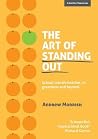 The Art of Standing Out by Andrew Morrish