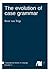 The evolution of case grammar (Computational Models of Language Evolution)