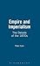 Empire And Imperialism: The Debate of the 1870s (Key Issues S)