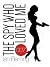 The Spy Who Loved Me (James Bond #9)