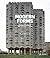Modern Forms: A Subjective Atlas of 20th-Century Architecture