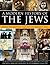 A Modern History of the Jew...