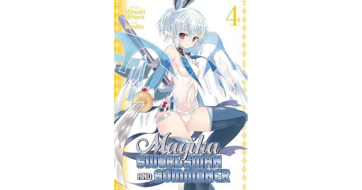 Magika Swordsman and Summoner Vol. 4 by Mitsuki Mihara
