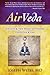 AirVeda: Ancient & New Medi...