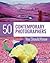 50 Contemporary Photographe...