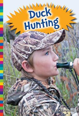 Duck Hunting (Great Outdoors)