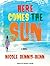 Here Comes the Sun by Nicole Y. Dennis-Benn
