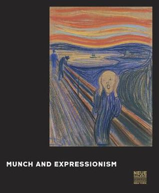 Munch and Expressionism (Hardcover)
