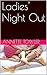 Ladies' Night Out