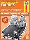 Haynes Explains Babies