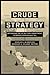 Crude Strategy: Rethinking ...