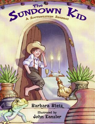 The Sundown Kid: A Southwestern Shabbat (Paperback)