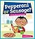 Pepperoni or Sausage? A Book about Conjunctions (Say What?: Parts of Speech)