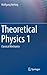 Theoretical Physics 1: Classical Mechanics