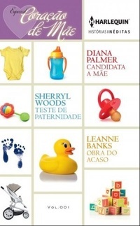 Coração de Mãe (Coletâneas Especiais, #1)
