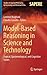 Model-Based Reasoning in Science and Technology: Logical, Epistemological, and Cognitive Issues (Studies in Applied Philosophy, Epistemology and Rational Ethics, 27)