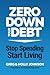 Zero Down Your Debt: Reclai...