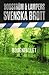 Svenska brott by Thomas Bodström