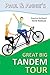 Paul and Annie's Great Big Tandem Tour