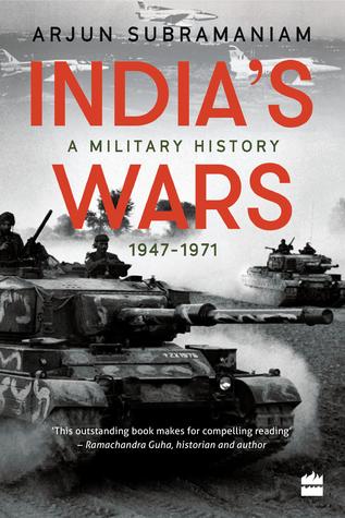 India's Wars: A Military History 1947-1971 (Paperback)