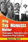 Why The Monkees M...