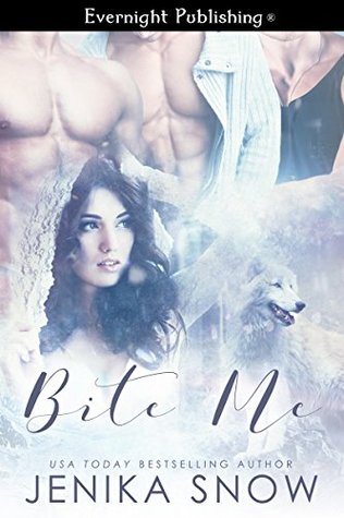 Bite Me (Kindle Edition)