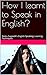 How I learnt to Speak in En...