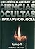Enciclopedia Planeta de Ciencias Ocultas y Parapsicología Tomo: I