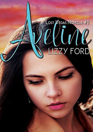 Aveline (Lost Vegas Book 1)