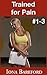 Training for Pain: Compilation: Books 1-3