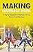 Making Marriage Work: A Step By Step Guide To Build A Strong, Divorce-Proof Marriage