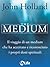 The Medium (Italian Edition)