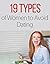 19 Types of Women to Avoid Dating