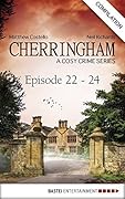 Cherringham - Episode 22-24: A Cosy Crime Series Compilation