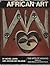 African Art (The Arts of Mankind)
