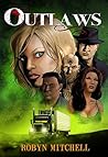 Outlaws (Mother Trucker Books Series Book 3)