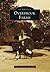 Overbrook Farms (Images of America: Pennsylvania)