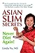 Asian Slim Secrets by Linda Yo