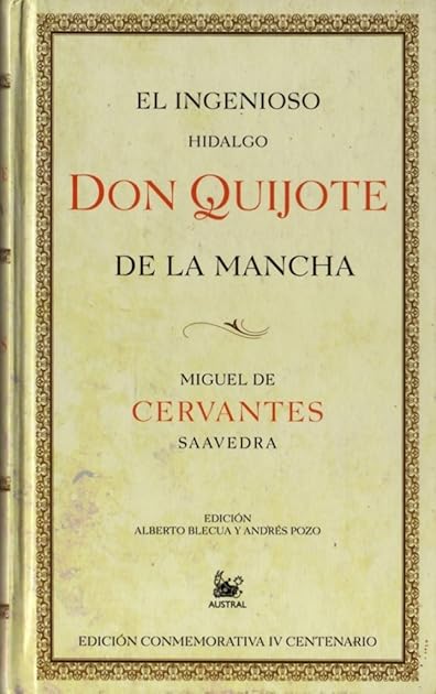 El Ingenioso Hidalgo Don Quijote de La Mancha