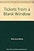 Tickets from a Blank Window by Anne-Marie Fyfe