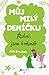 Můj milý deníčku – Řekni, jsem krásná? by Jim Benton