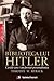 Biblioteca lui Hitler. Cărțile care i-au format personalitatea