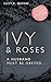 Ivy and Roses (Ivy Series - Teacher Student Romance)