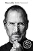 Steve Jobs / Steve Jobs: A Biography (Spanish Edition)