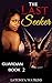The Last Seeker: Guardian Book 2