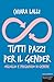 Tutti pazzi per il gender by Chiara Lalli